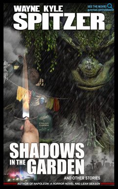 Shadows in the Garden (eBook, ePUB) - Kyle Spitzer, Wayne