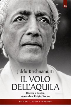 Il volo dell'aquila (eBook, ePUB) - Krishnamurti, Jiddu