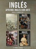 Pack 4 Libros en 1 - Inglés - Aprende Inglés con Arte (eBook, ePUB)