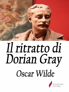 Il ritratto di Dorian Gray (eBook, ePUB) - Wilde, Oscar