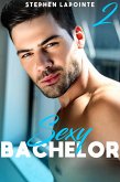 Sexy Bachelor - Tome 2 (eBook, ePUB)