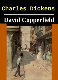 David Copperfield (eBook, ePUB) - Dickens, Charles