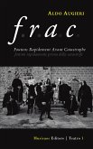 F.R.A.C. Foutons Rapidement Avant Catastrophe (eBook, ePUB)