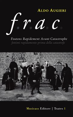 F.R.A.C. Foutons Rapidement Avant Catastrophe (eBook, ePUB) - Augieri, Aldo