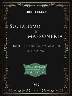 Socialismo e Massoneria (eBook, ePUB) - Vannuzzi, Santi