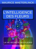 L'Intelligence des fleurs (eBook, ePUB)