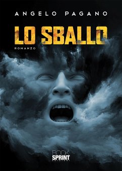 Lo sballo (eBook, ePUB) - Pagano, Angelo