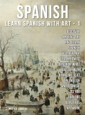 1 - Spanish - Learn Spanish with Art (eBook, ePUB)