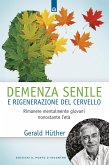 Demenza senile e rigenerazione del cervello (eBook, ePUB)