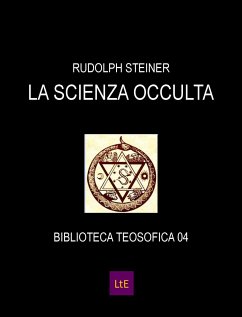 La scienza occulta (eBook, ePUB) - Steiner, Rudolph