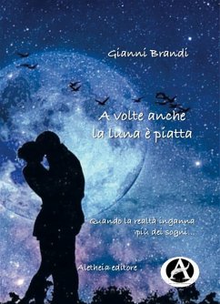 Cover A volte anche la luna è piatta (eBook, ePUB)