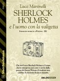 Sherlock Holmes e l'uomo con la valigetta (eBook, ePUB)