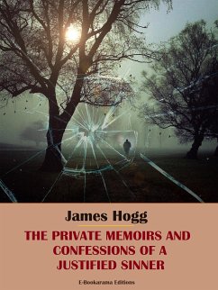 The Private Memoirs and Confessions of a Justified Sinner (eBook, ePUB) - Hogg, James