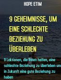 9 Geheimnisse, Um Eine Schlechte Beziehung Zu Überleben (eBook, ePUB)