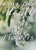 May Flowers (eBook, ePUB)