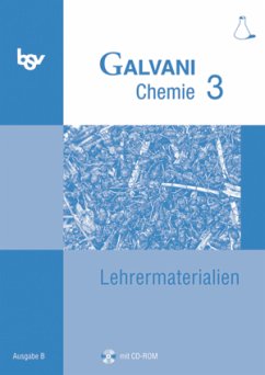 Galvani Chemie 3 Ausgabe B Lehrermaterialien mit CD Rom