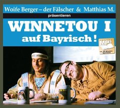 Winnetou I auf bayrisch - Berger, Wolfgang