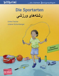 Die Sportarten, Deutsch/Persisch-Farsi - Fischer, Ulrike;Schlumberger, Juliane