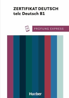 Prüfung Express - Zertifikat Deutsch - telc Deutsch B1. Übungsbuch mit Audios Online - Lier, Ludwig