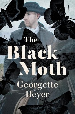 The Black Moth (eBook, ePUB) - Heyer, Georgette