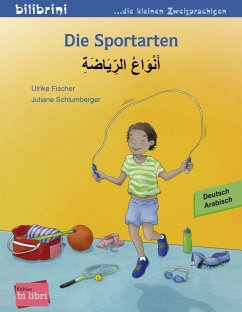 Die Sportarten. Kinderbuch Deutsch-Arabisch - Fischer, Ulrike;Schlumberger, Juliane
