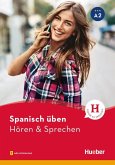 Spanisch üben - Hören & Sprechen A2. Buch mit Audios online