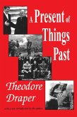 A Present of Things Past (eBook, PDF)