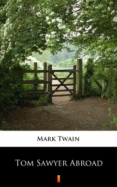 Tom Sawyer Abroad (eBook, ePUB) - Twain, Mark