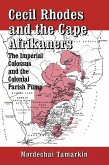 Cecil Rhodes and the Cape Afrikaners (eBook, ePUB)