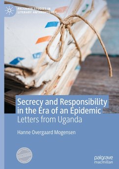 Secrecy and Responsibility in the Era of an Epidemic - Mogensen, Hanne Overgaard