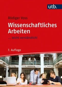 Wissenschaftliches Arbeiten - Voss, Rödiger