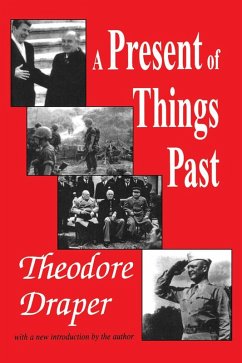 A Present of Things Past (eBook, ePUB) - Draper, Theodore