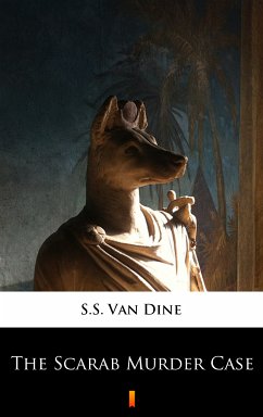 The Scarab Murder Case (eBook, ePUB) - Dine, S. S. Van