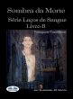 Sombra Da Morte (Livro 8 Com... - Bild 1