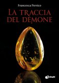 La traccia del demone (eBook, ePUB)