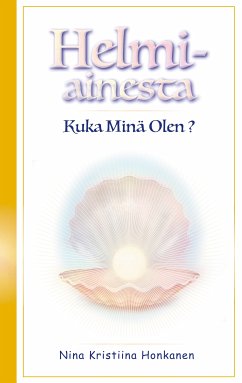 Helmiainesta (eBook, ePUB) - Honkanen, Nina Kristiina