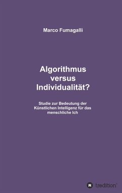 Algorithmus versus Individualität? - Fumagalli, Marco