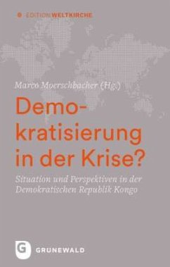 Demokratisierung in der Krise? - Moerschbacher, Marco