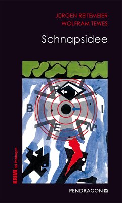 Schnapsidee (eBook, ePUB) - Reitemeier, Jürgen; Tewes, Wolfram