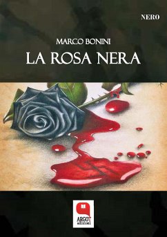 La rosa nera (eBook, ePUB) - Bonini, Marco