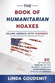 The Book of Humanitarian Hoaxes (eBook, ePUB)