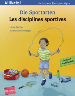 Die Sportarten / Les disciplines sportives - Fischer, Ulrike;Schlumberger, Juliane