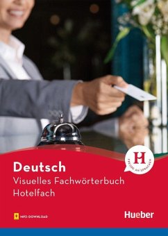 Visuelles Fachwörterbuch Hotelfach. Buch mit Audios online - Doubek, Katja; Wesner, Anja; Grüter, Cornelia