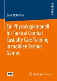 Ein Physiologiemodell für Tactical Combat Casualty Care Training in mobilen Serious Games