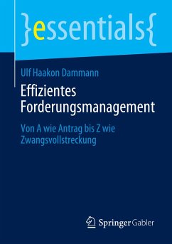 Effizientes Forderungsmanagement - Dammann, Ulf Haakon