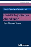 Christlich-jüdisches Abendland? (eBook, PDF)