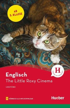 The Little Roxy Cinema. Lektüre mit Audios online - Kirby, Denise