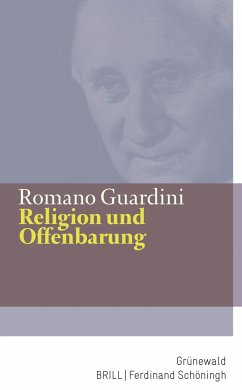 Religion und Offenbarung - Guardini, Romano