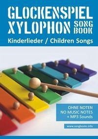 Xylophon Songbook / Glockenspiel Xylophon Songbook - Kinderlieder - Children Songs