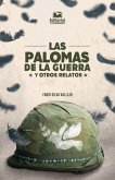 Las palomas de la guerra (eBook, PDF)